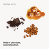 Tasting notes: chocolate, caramel and nut