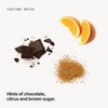 Tasting notes: chocolate, citrus and brown sugar