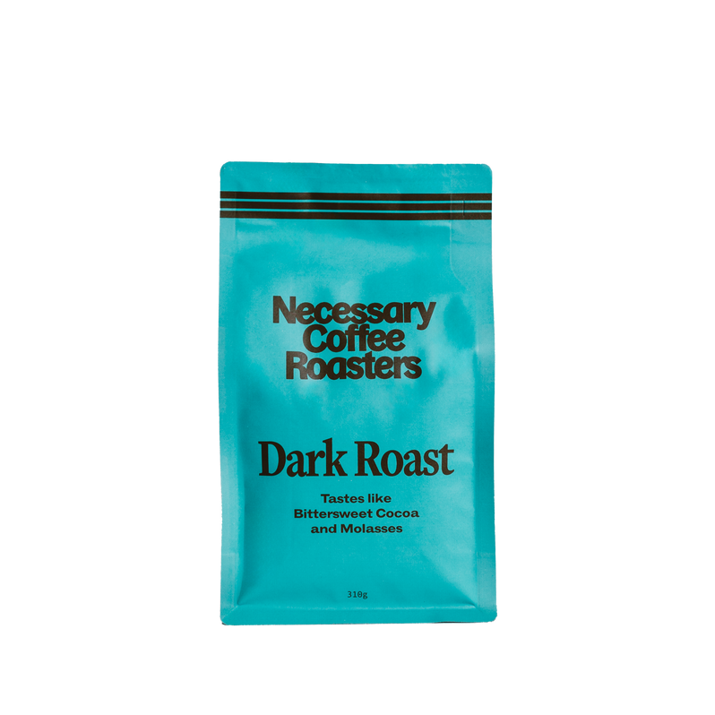 Dark Roast