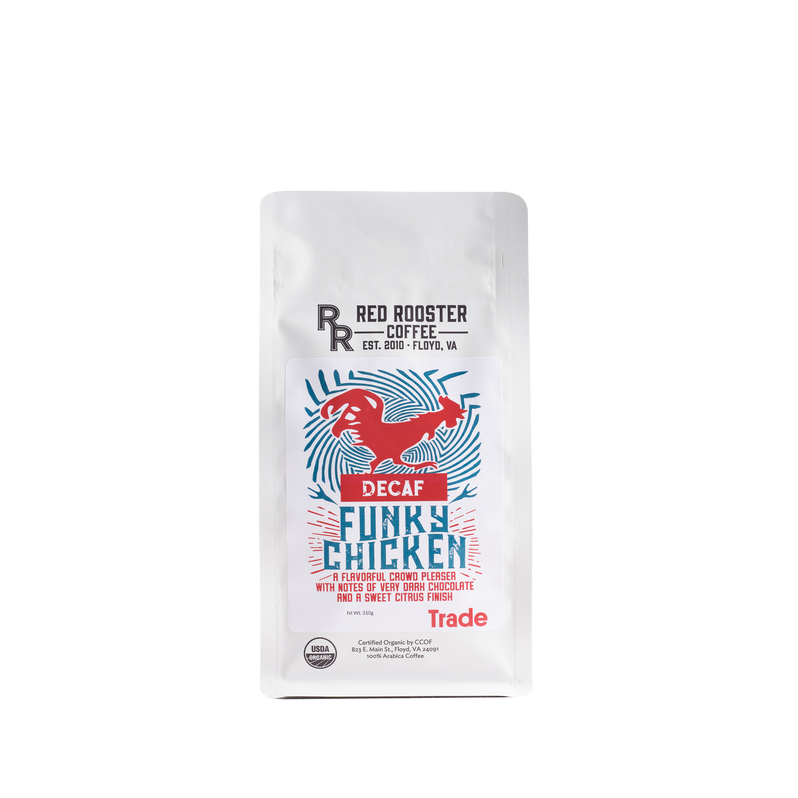 Funky Chicken Decaf