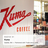  Roasted by Kuma, Seattle, WA 