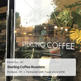 Roasted by Sterling Coffee Roasters, Portland, OR