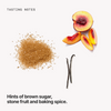  Tasting notes: brown sugar, stone fruit and baking spice 