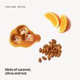 Tasting notes: caramel, citrus and nut