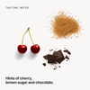  Tasting notes: cherry, brown sugar and chocolate 