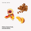  Tasting notes: stone fruit, nut and citrus 