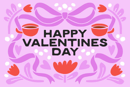 Valentine's Day card with coffee cups, flowers, and a bow on a pink background.